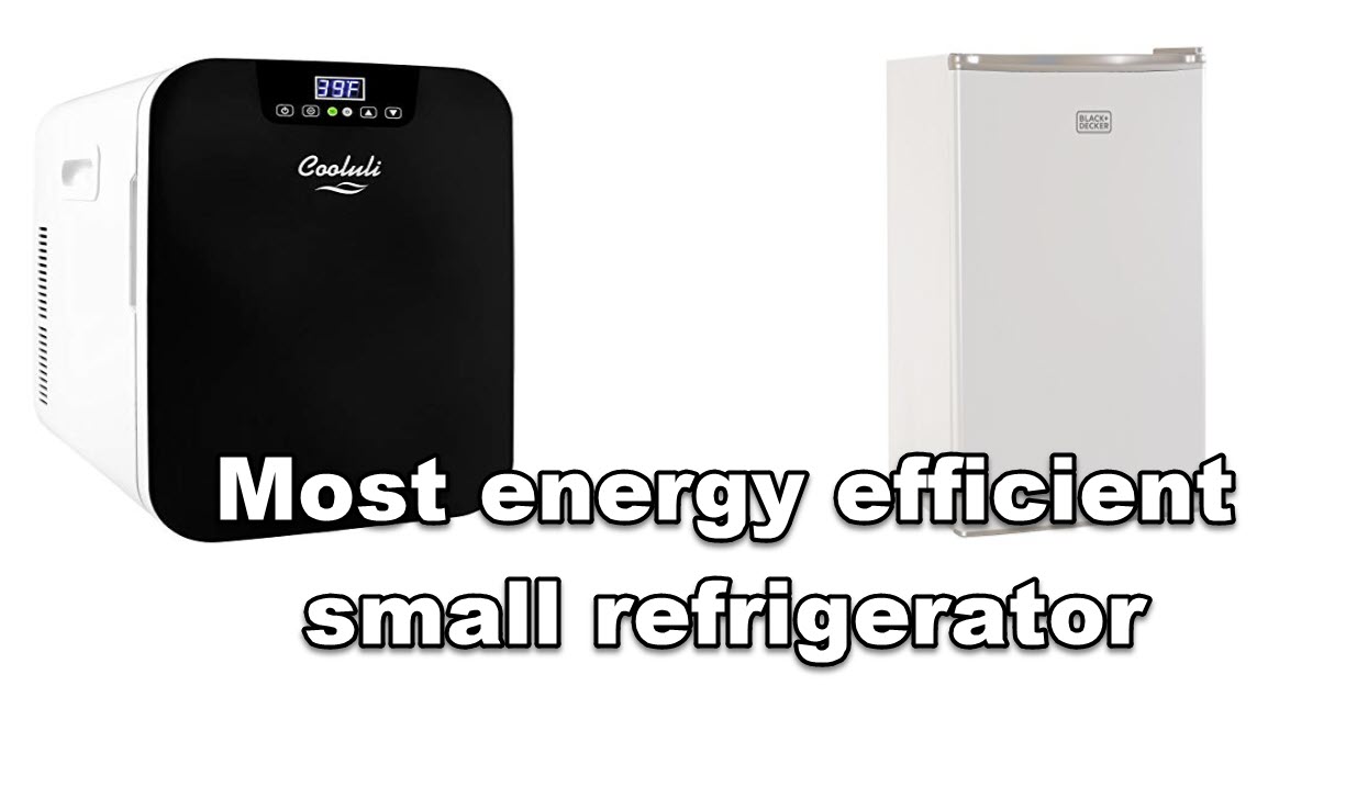 energy efficient small refrigerator
