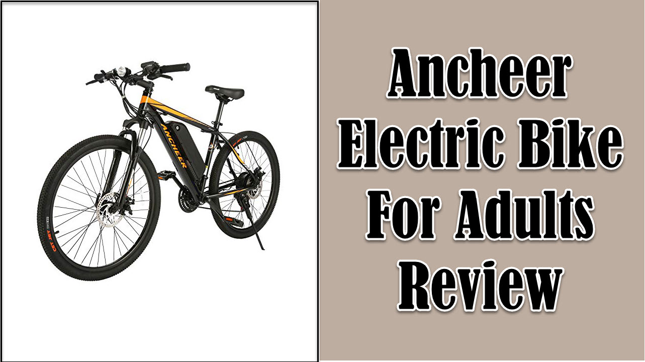 Ancheer electric bike review