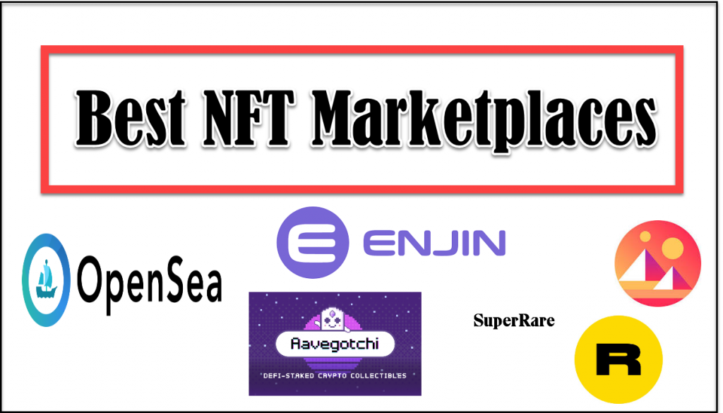 6 Best NFT Marketplaces In 2021 - DAPP Life Reviews