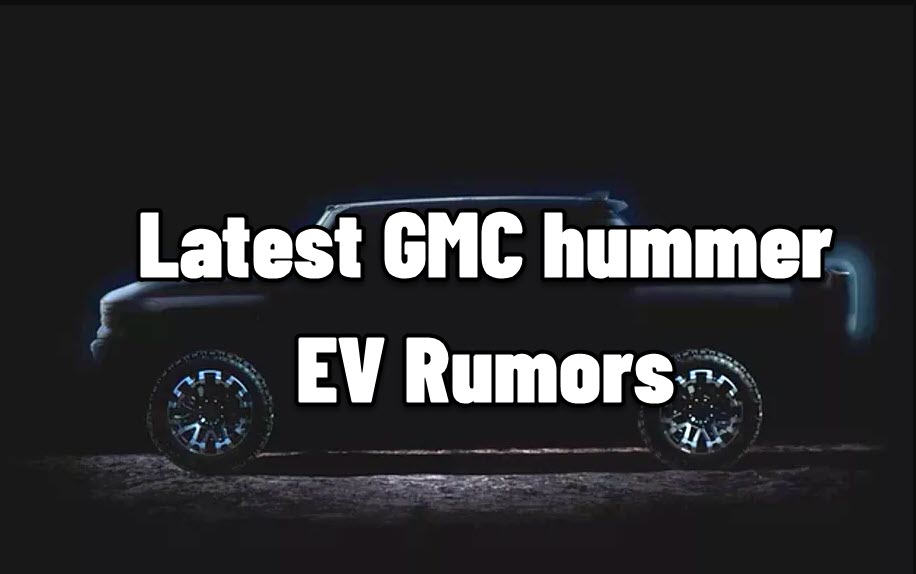 hummer EV rumors